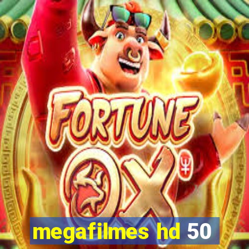 megafilmes hd 50